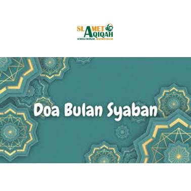 Do’a Bulan Syaban Sesuai Anjuran Islam