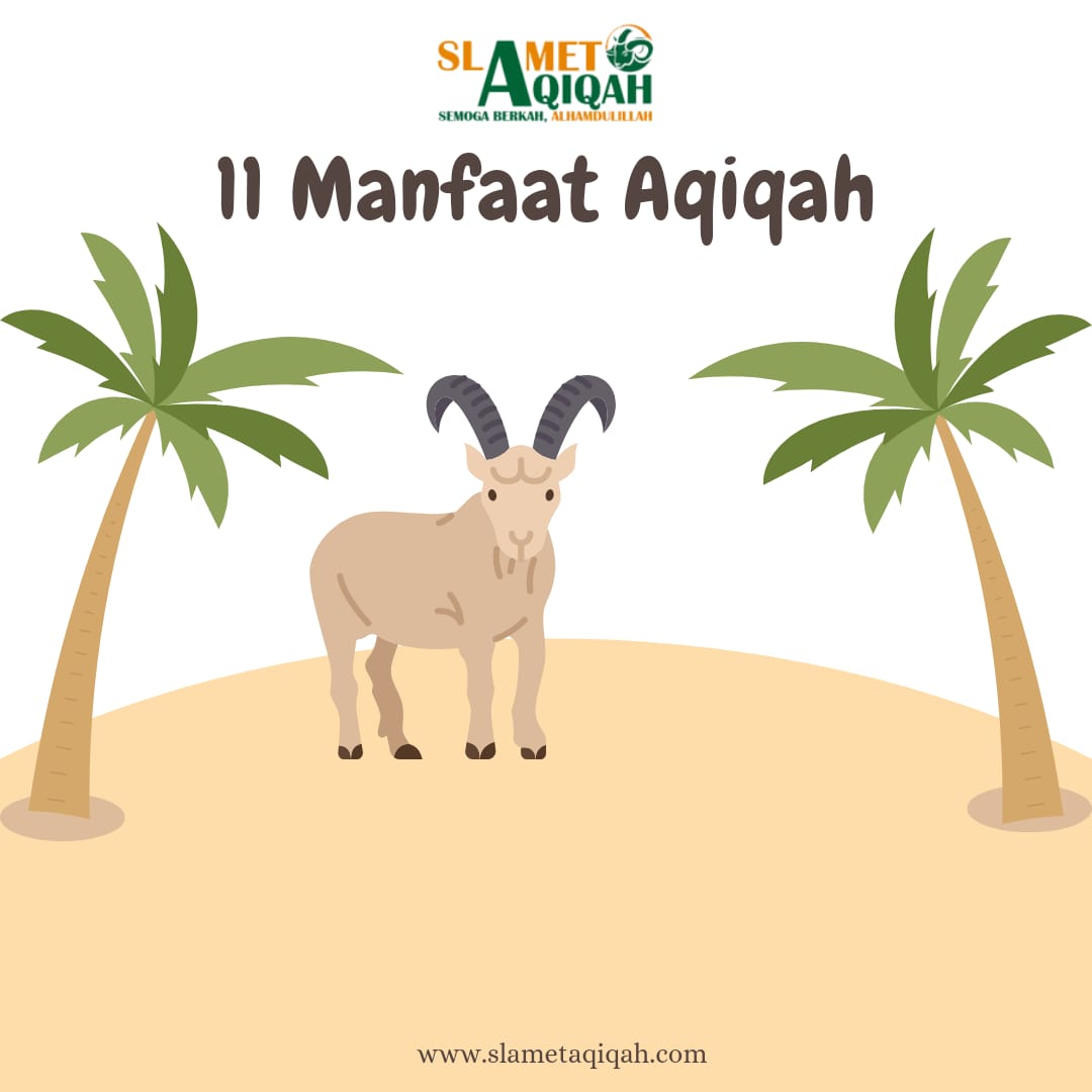 11 Manfaat Aqiqah Bagi Keluarga dan Bayi